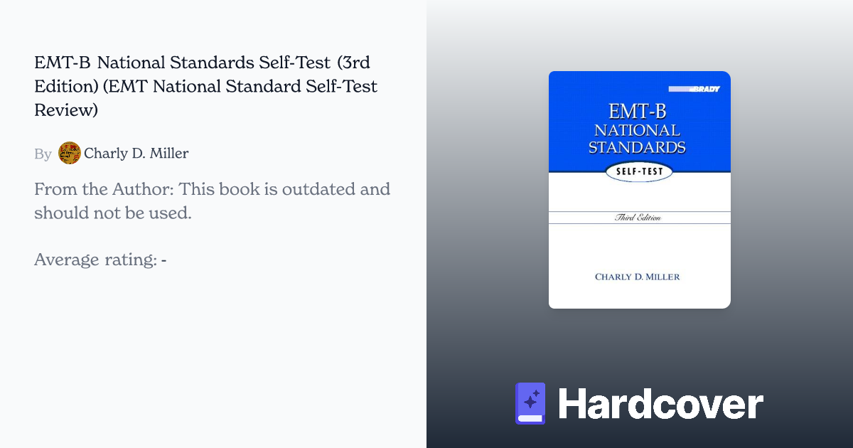 Browse 2 Editions Of EMT-B National Standards Self-Test (3rd Edition ...