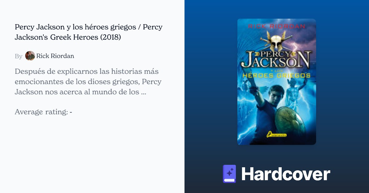 Percy Jackson y los héroes griegos Percy Jackson s Greek Heroes by