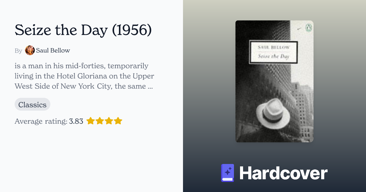 Seize the Day by Saul Bellow