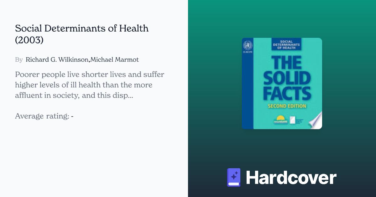 Social Determinants Of Health By Richard G Wilkinson And Michael