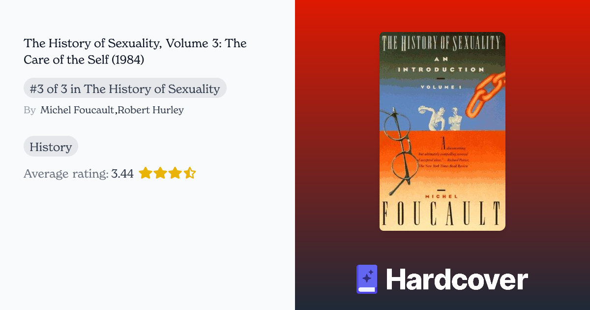 The History Of Sexuality Volume 3 The Care Of The Self By Michel Foucault And Robert Hurley 6118