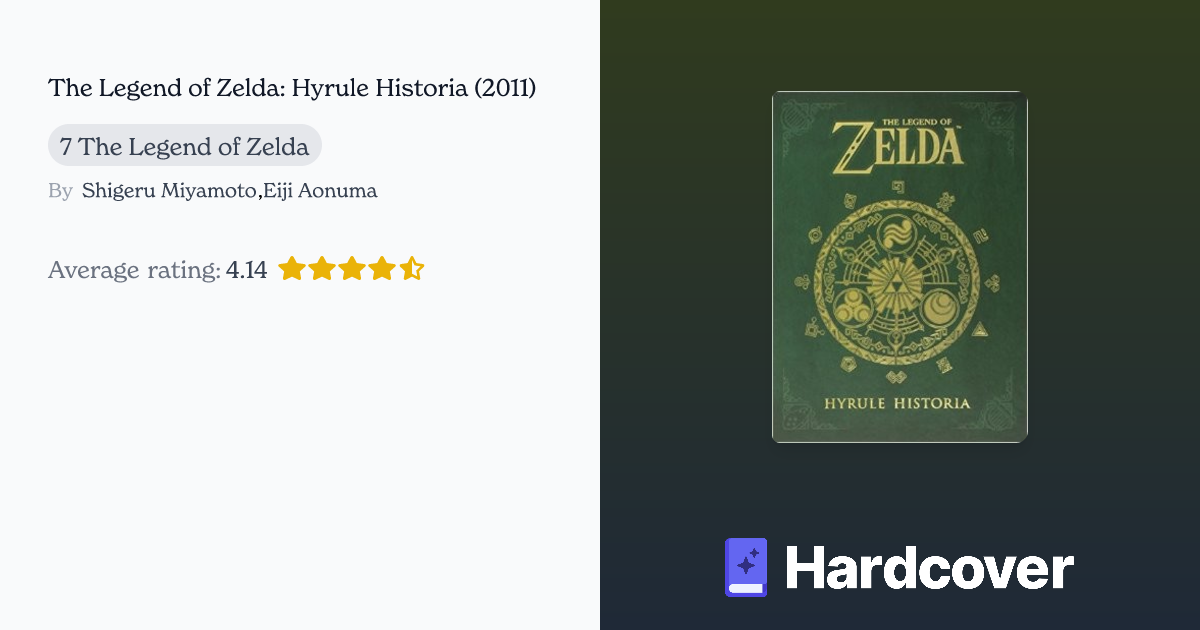 the legend of zelda hyrule historia hardcover